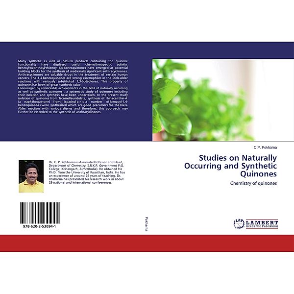 Studies on Naturally Occurring and Synthetic Quinones, C. P. Pokharna