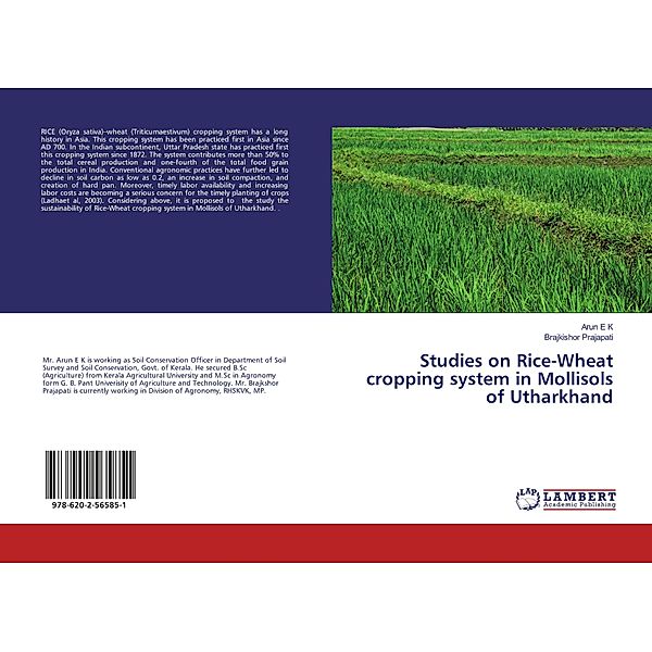 Studies on Rice-Wheat cropping system in Mollisols of Utharkhand, Arun E K, Brajkishor Prajapati