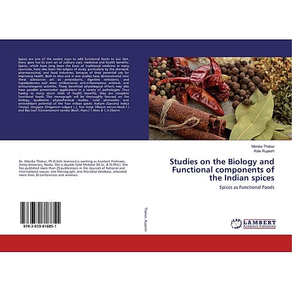 Studies on the Biology and Functional components of the Indian spices, Monika Thakur, Kale Rupesh