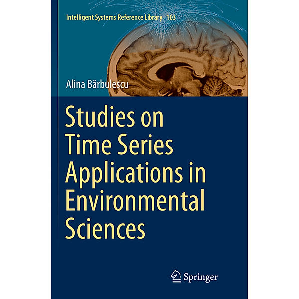 Studies on Time Series Applications in Environmental Sciences, Alina Barbulescu