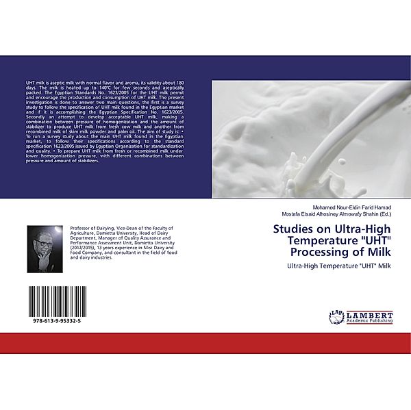 Studies on Ultra-High Temperature UHT Processing of Milk, Mohamed Nour-Eldin Farid Hamad