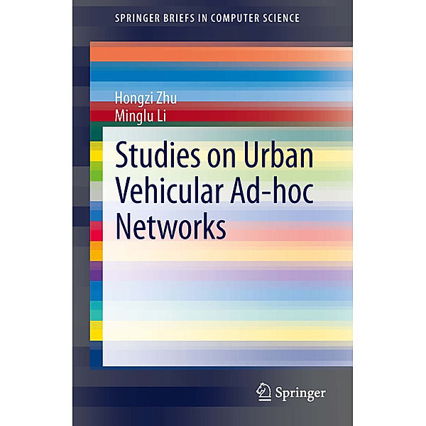 Studies on Urban Vehicular Ad-hoc Networks, Hongzi Zhu, Minglu Li