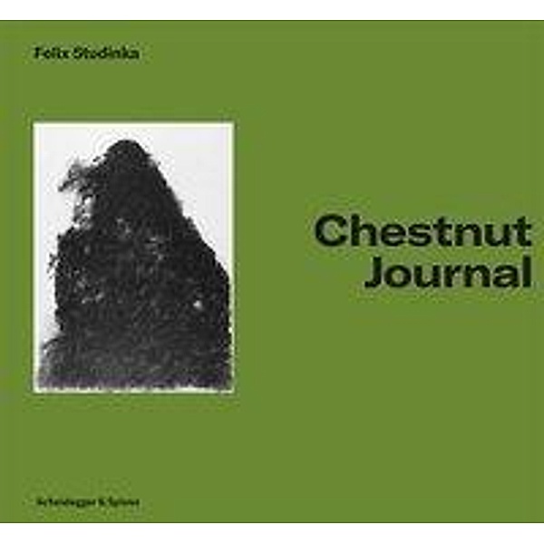 Studinka, F: Chestnut Journal, Felix Studinka