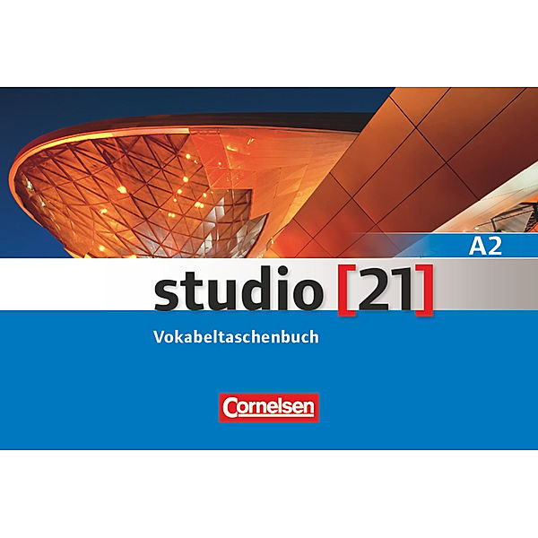 Studio [21] / Studio [21] - Grundstufe - A2: Gesamtband, Hermann Funk, Christina Kuhn