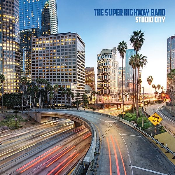 Studio City (Vinyl), The Superhighway Band