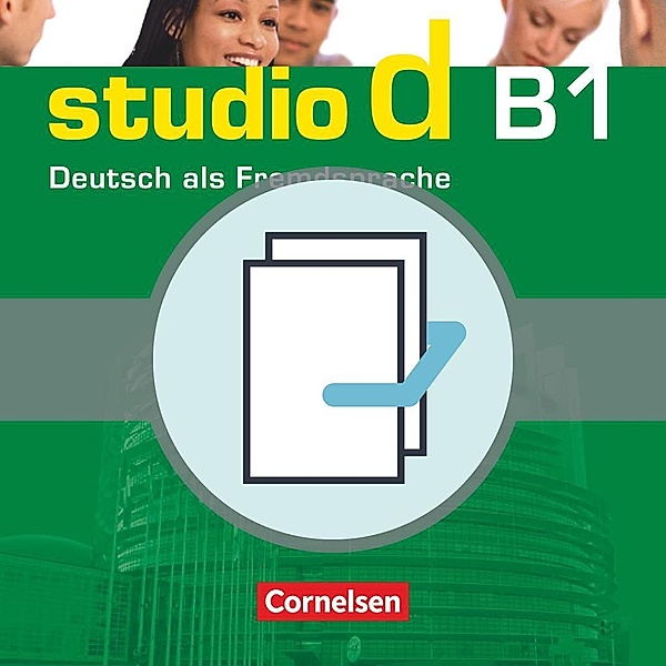 Studio d - Deutsch als Fremdsprache - Grundstufe - B1: Gesamtband