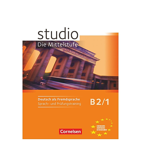 Studio: Die Mittelstufe - Deutsch als Fremdsprache - B2: Band 1, Rita Maria von Eggeling, Nelli Pasemann