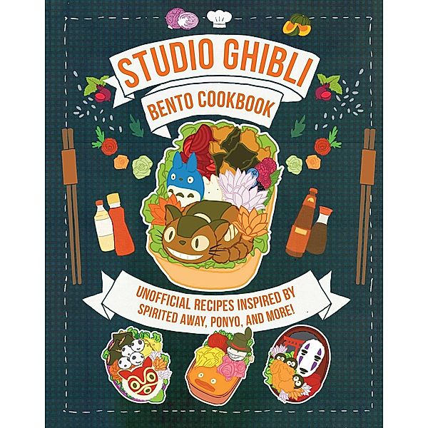 Studio Ghibli Bento Cookbook, Insight Editions