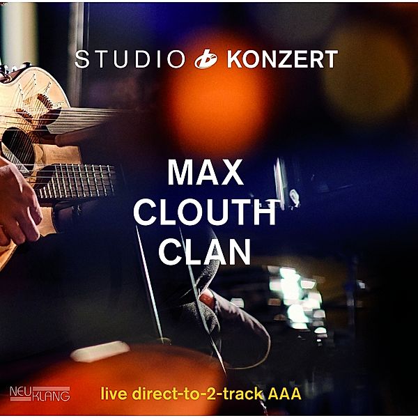 STUDIO KONZERT [180g Vinyl LIMITED, Max Clouth Clan