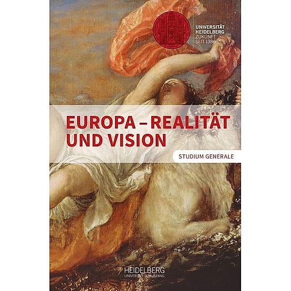 Studium Generale / Wintersemester 2016/17 / Europa - Realität und Vision