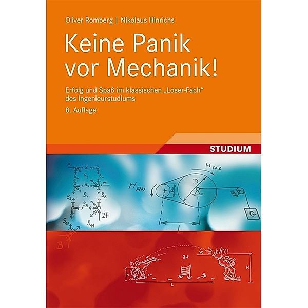 Studium / Keine Panik vor Mechanik!, Oliver Romberg, Nikolaus Hinrichs