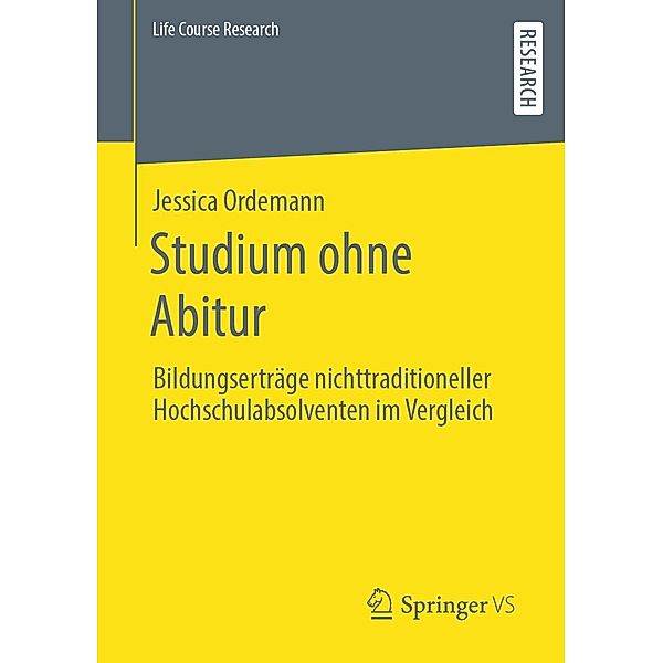 Studium ohne Abitur / Life Course Research, Jessica Ordemann