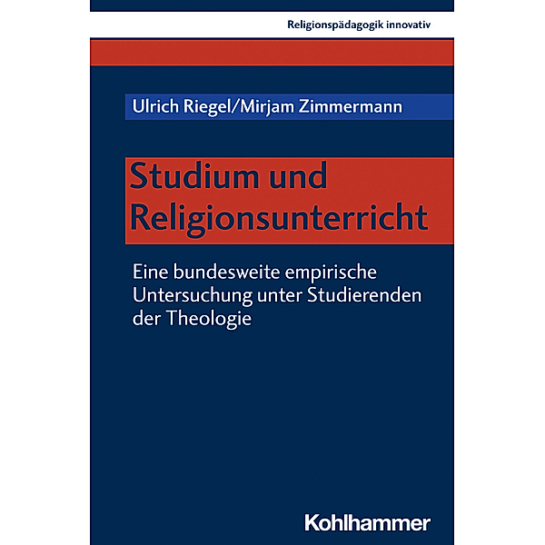 Studium und Religionsunterricht, Ulrich Riegel, Mirjam Zimmermann
