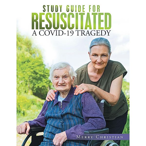 Study Guide for Resuscitated, Merry Christian
