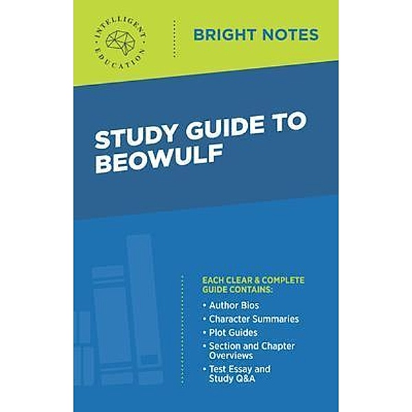 Study Guide to Beowulf / Bright Notes