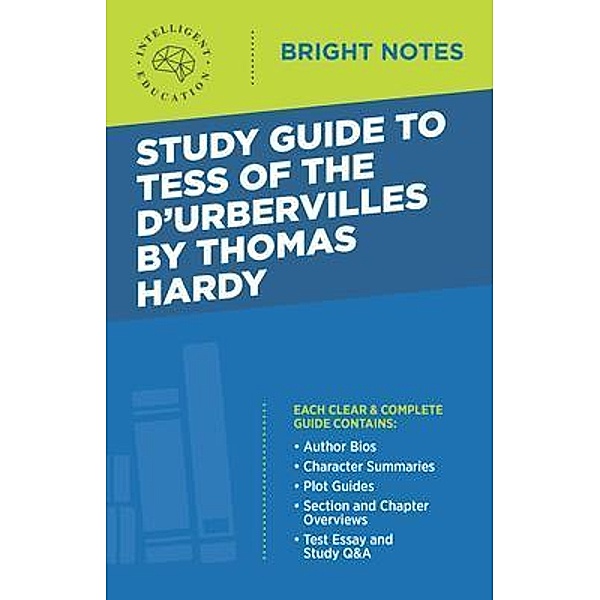 Study Guide to Tess of d'Urbervilles by Thomas Hardy / Bright Notes