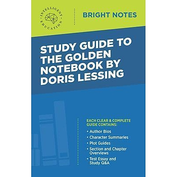 Study Guide to The Golden Notebook by Doris Lessing / Bright Notes