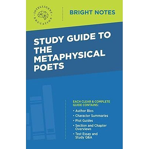 Study Guide to The Metaphysical Poets / Bright Notes