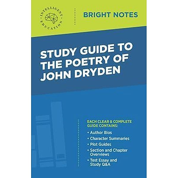 Study Guide to The Poetry of John Dryden / Bright Notes