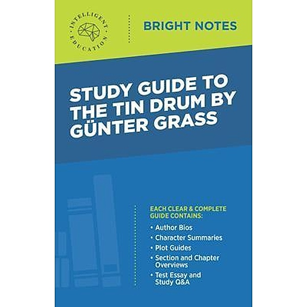 Study Guide to The Tin Drum by Gunter Grass / Bright Notes