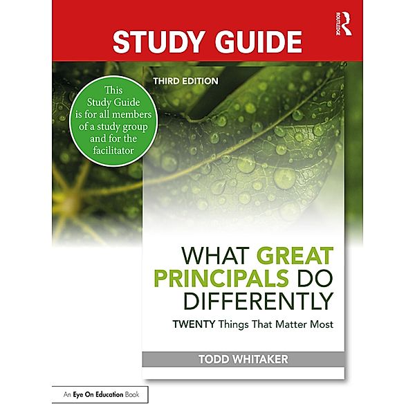 Study Guide: What Great Principals Do Differently, Todd Whitaker, Beth Whitaker, Jeffrey Zoul