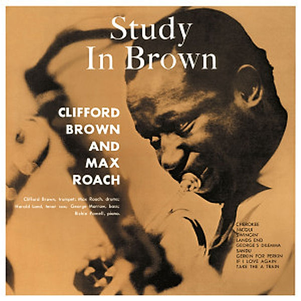 Study In Brown (Vinyl), Brown & Roach,Max Clifford