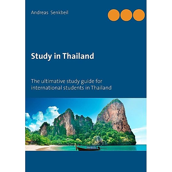 Study in Thailand, Andreas Senkbeil