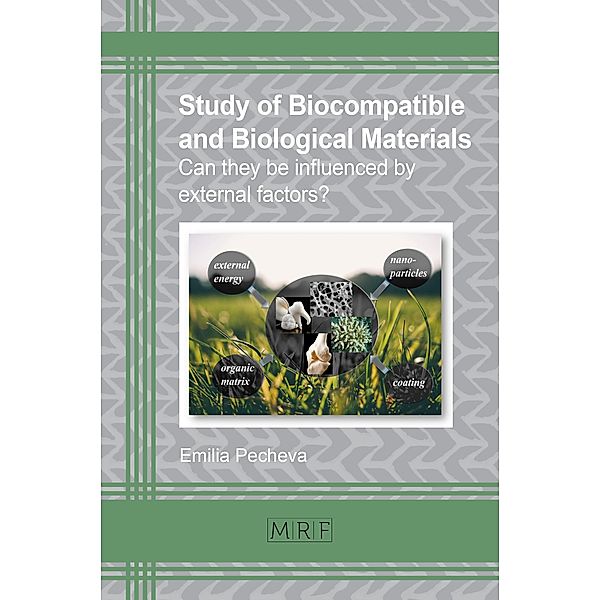 Study of Biocompatible and Biological Materials, Emilia Pecheva