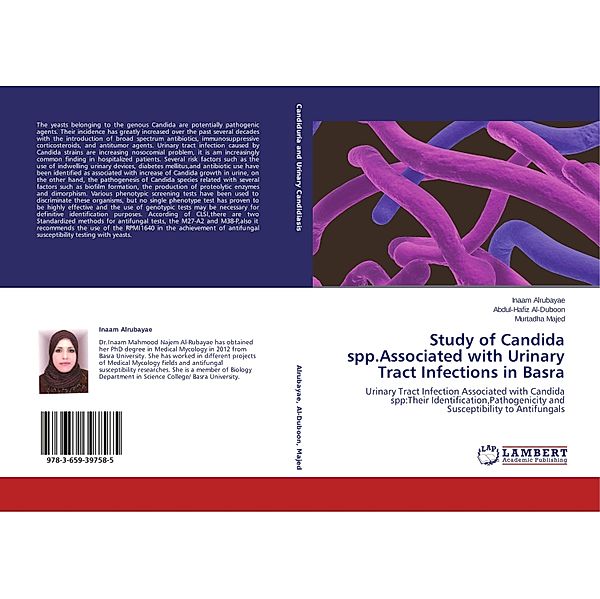 Study of Candida spp.Associated with Urinary Tract Infections in Basra, Inaam Alrubayae, Abdul-Hafiz Al-Duboon, Murtadha Majed