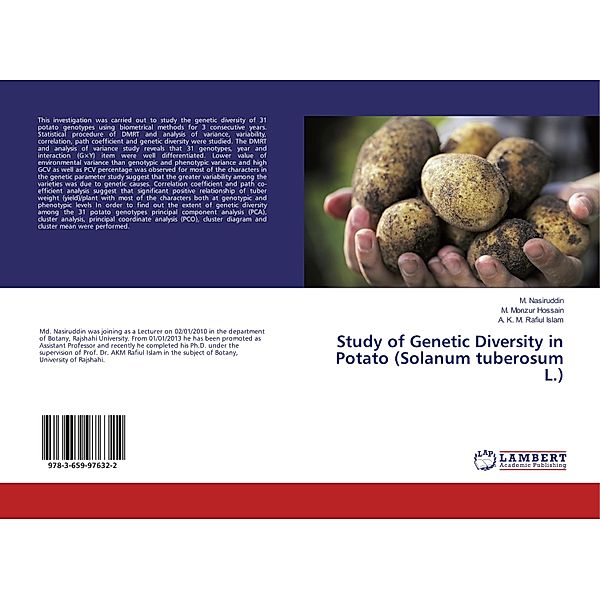 Study of Genetic Diversity in Potato (Solanum tuberosum L.), M. Nasiruddin, M. Monzur Hossain, A. K. M. Rafiul Islam