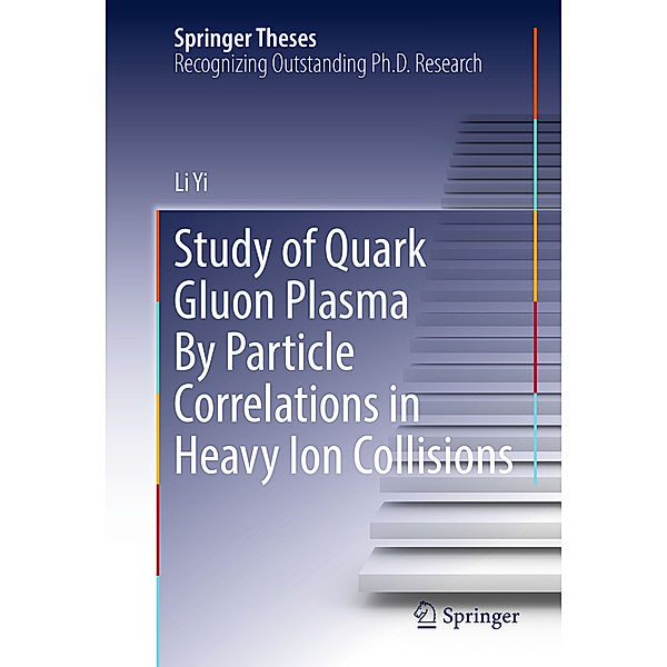 Study of Quark Gluon Plasma By Particle Correlations in Heavy Ion Collisions, Li Yi