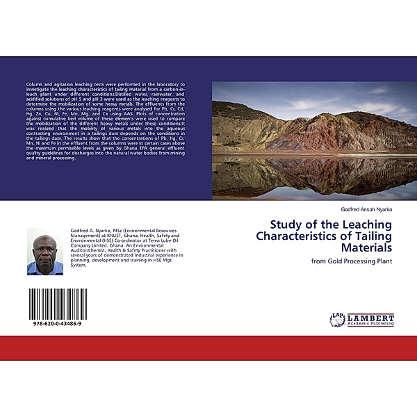Study of the Leaching Characteristics of Tailing Materials, Godfred Ansah Nyarko