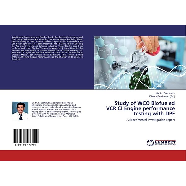 Study of WCO Biofueled VCR CI Engine performance testing with DPF, Manish Deshmukh