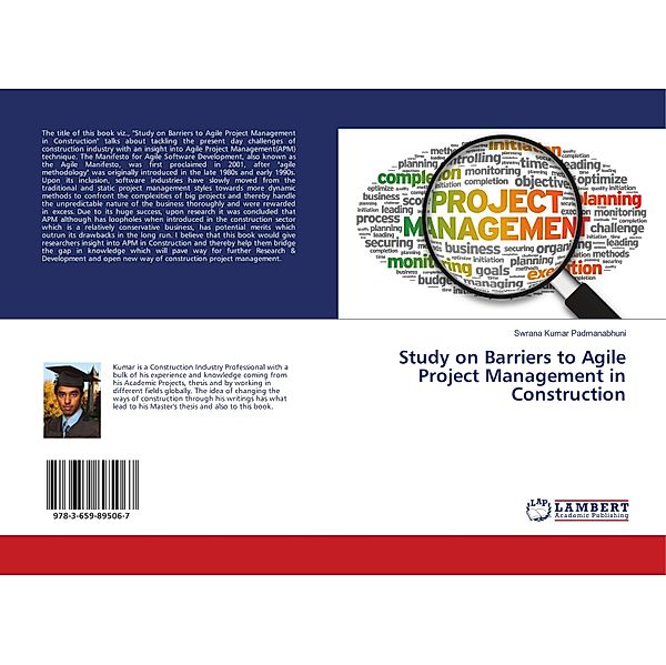 Study on Barriers to Agile Project Management in Construction, Swrana Kumar Padmanabhuni