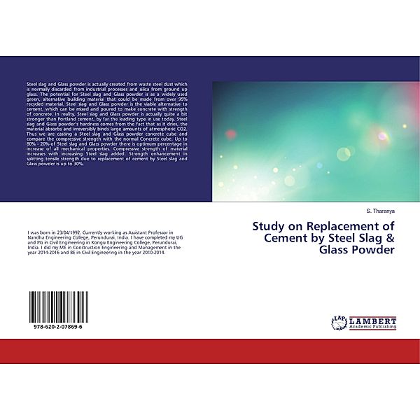 Study on Replacement of Cement by Steel Slag & Glass Powder, S. Tharanya