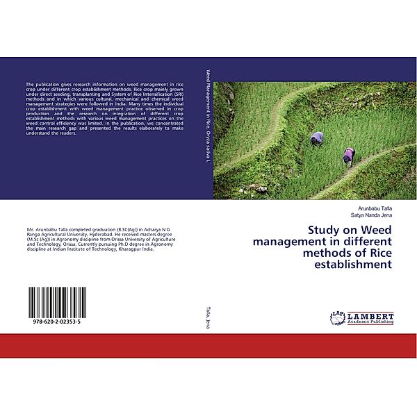 Study on Weed management in different methods of Rice establishment, Arunbabu Talla, Satya Nanda Jena