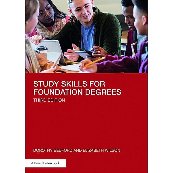 Study Skills for Foundation Degrees, Dorothy Bedford, Elizabeth Wilson