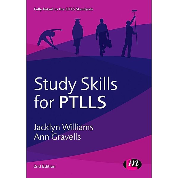 Study Skills for PTLLS / Further Education and Skills, Jacklyn Williams, Ann Gravells