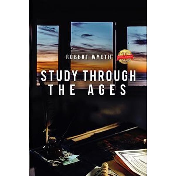 Study Through the Ages / PageTurner, Press and Media, Robert Wyeth