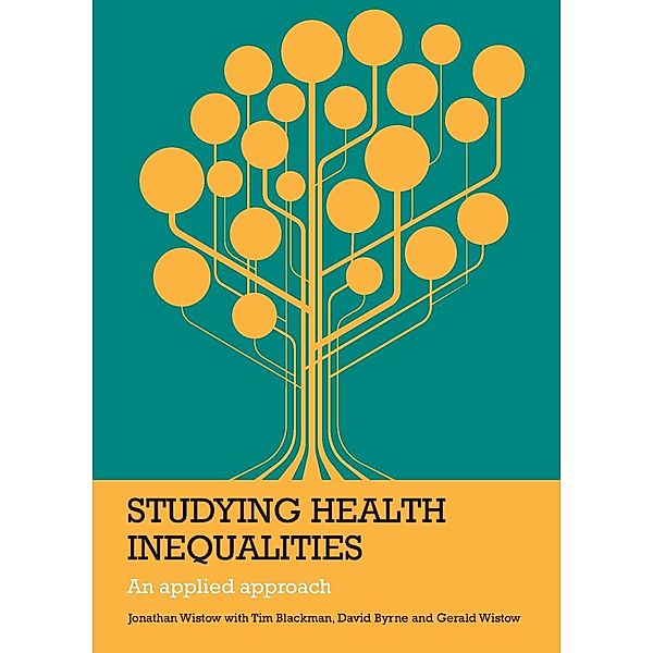 Studying Health Inequalities, Jonathan Wistow