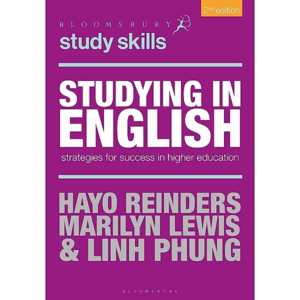 Studying in English / Bloomsbury Study Skills, Hayo Reinders, Linh Phung, Marilyn Lewis