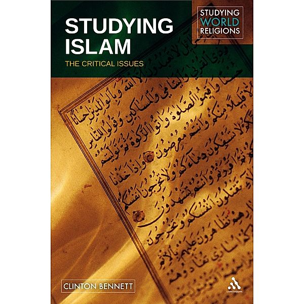 Studying Islam, Clinton Bennett