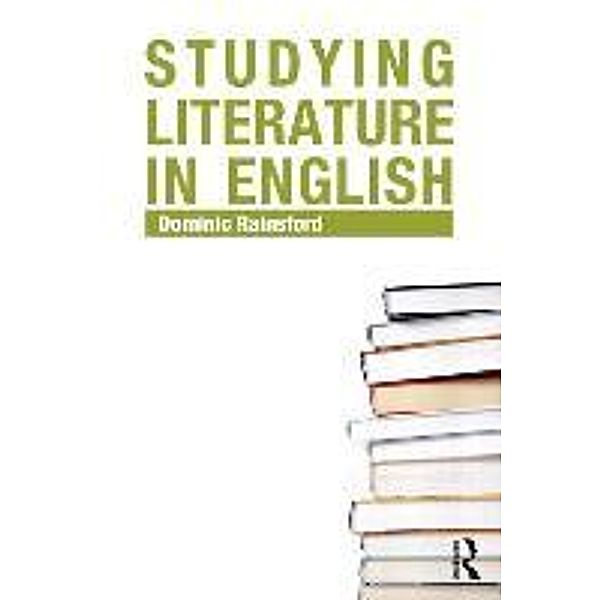 Studying Literature in English, Dominic Rainsford