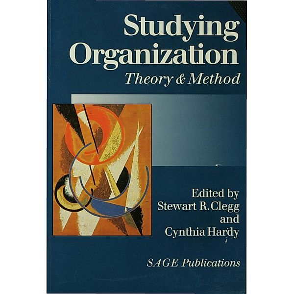 Studying Organization / SAGE Publications Ltd