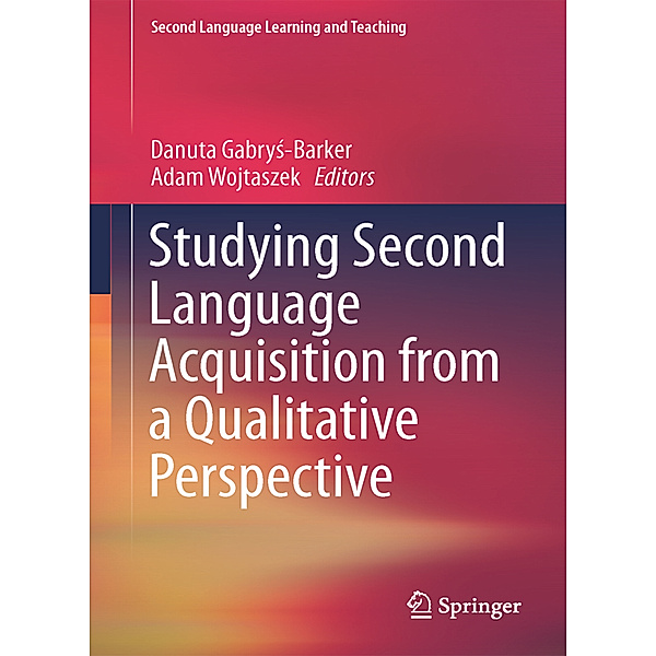 Studying Second Language Acquisition from a Qualitative Perspective