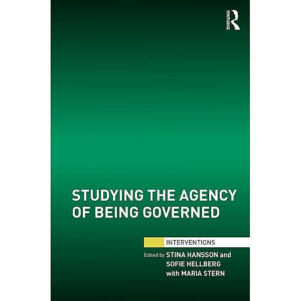 Studying the Agency of Being Governed / Interventions
