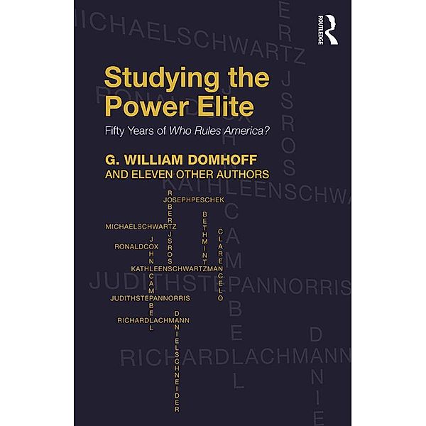 Studying the Power Elite, G. William Domhoff, Eleven Other Authors