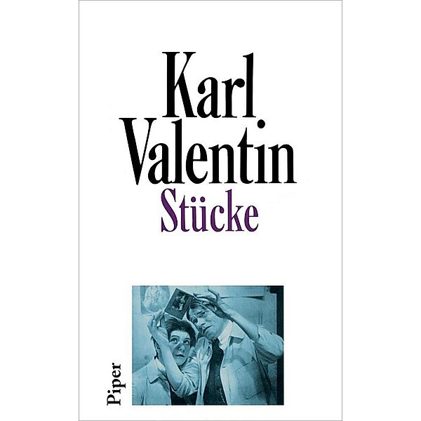 Stücke, Karl Valentin