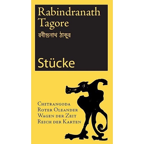 Stücke, Rabindranath Tagore