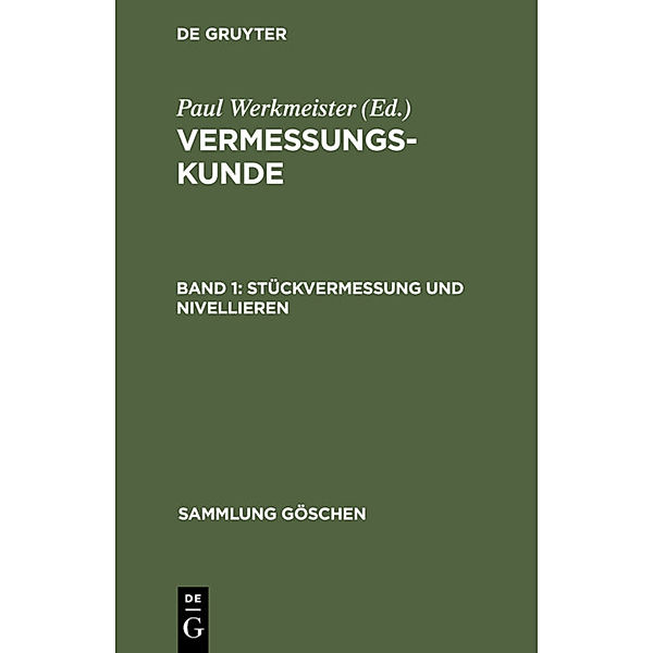 Stückvermessung und Nivellieren, Eberhard Baumann